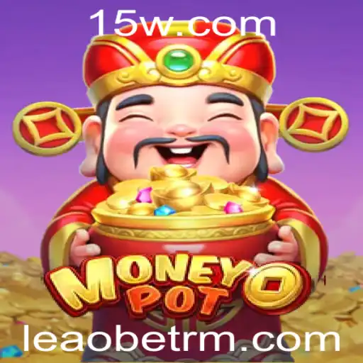 Explorando o Universo do Jogo MoneyPot da Leaobet