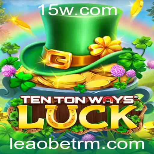 TenTonWaysLuck: O Novo Fenômeno dos Jogos de Azar